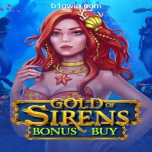 GoldofSirensBonusBuy: An In-Depth Look at the Thrilling Slot Game