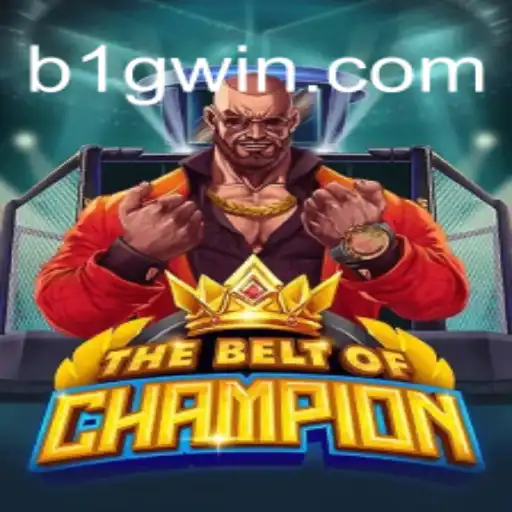 Exploring TheBeltOfChampion: A Journey Through BIG WIN Oficial Slots Brasil #1